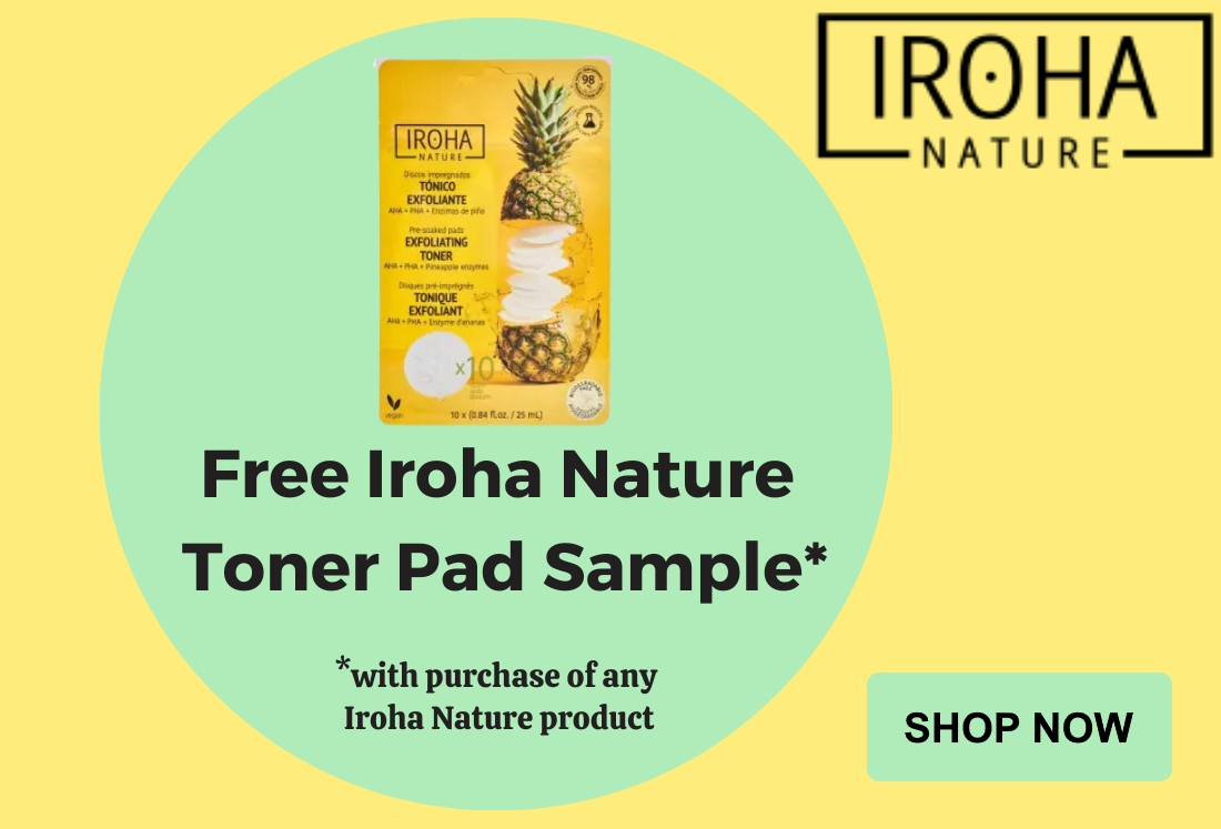 Free Iroha Nature Toner Pad Sample, With Purchase of Any Iroha Nature Product
